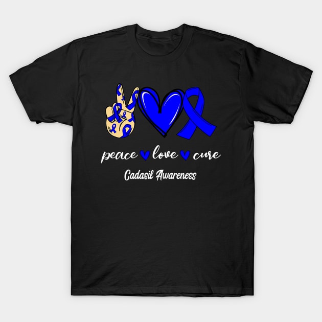 Peace Love Cure Blue Ribbon Cadasil Awareness T-Shirt by poglingonberries 